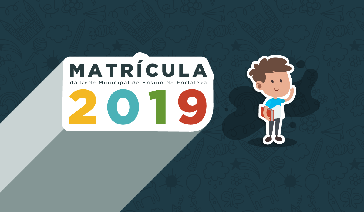 Pôster de matrícula na Rede Municipal de Ensino 2019