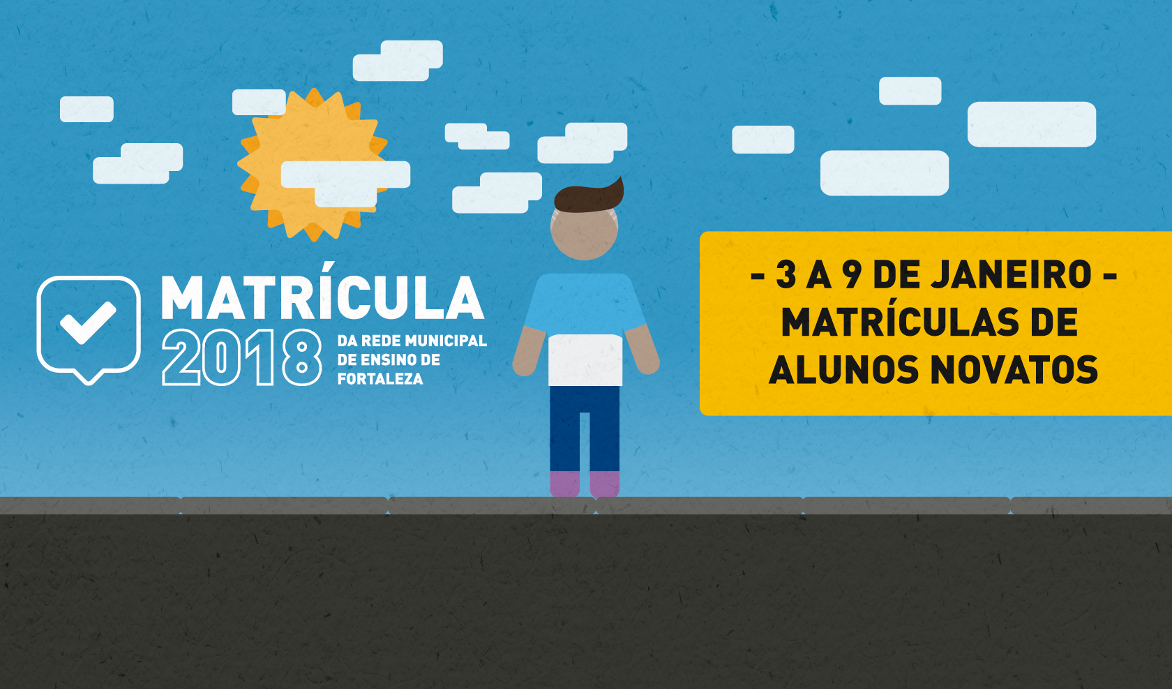 Ilustração de um alunos com farda da prefeitura de Fortaleza com texto sobre o calendário de matrículas