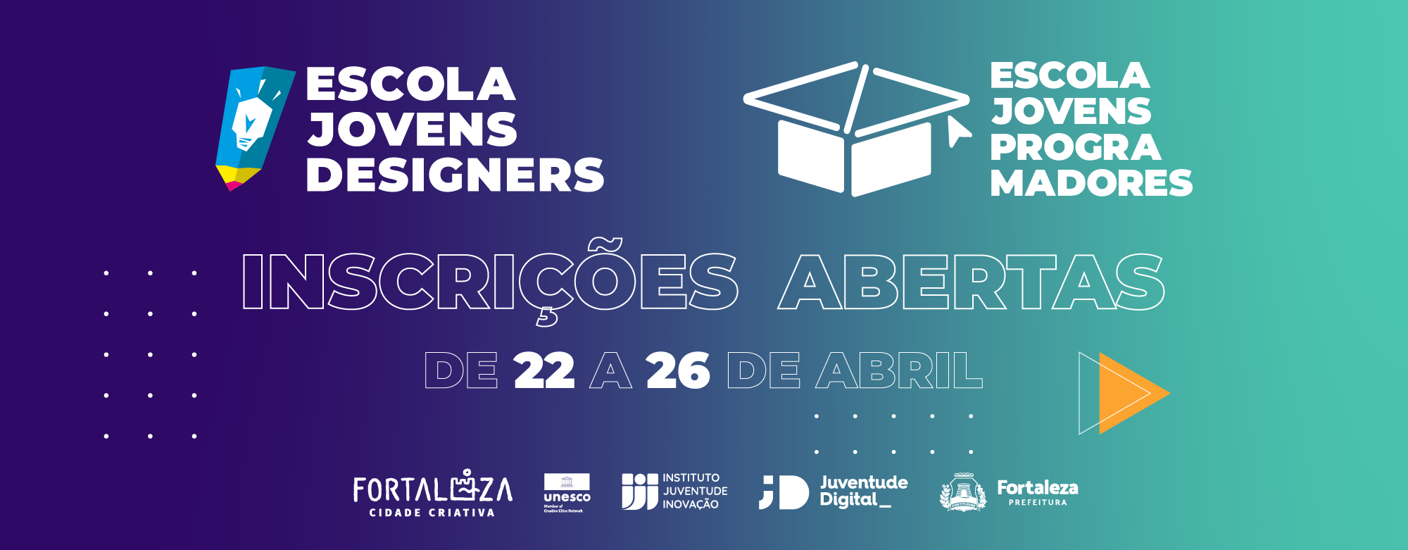 Banner de divulgação das inscrições para a Escola Jovens Designers e Escola Jovens Programadores 